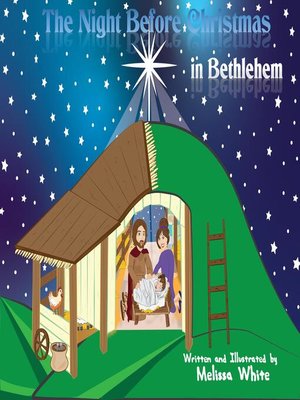 cover image of The Night Before Christmas in Bethlehem